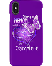Load image into Gallery viewer, Being A    Memom Makes My Life Complete Personalized Name Gifts Phone case
