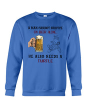Load image into Gallery viewer, Cannot Live On Beer Alone We Also Needs A Turtle Custom Design Sweatshirt
