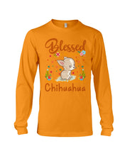 Load image into Gallery viewer, Blessed Is The Person Who Has Earned The Love Of Chihuahua Gifts For Chihuahua Lovers Unisex Long Sleeve
