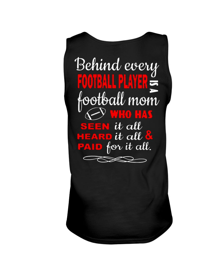 Behind Every   Football Player  Is A Great Football Mom Trending For Family Unisex Tank Top