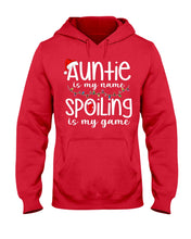 Load image into Gallery viewer, Auntie Is My Name - Spoiling Is My Game Hoodie
