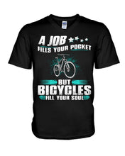 Load image into Gallery viewer, A Job Fills Your Pocket But A Bicycles Custom Design Guys V-Neck
