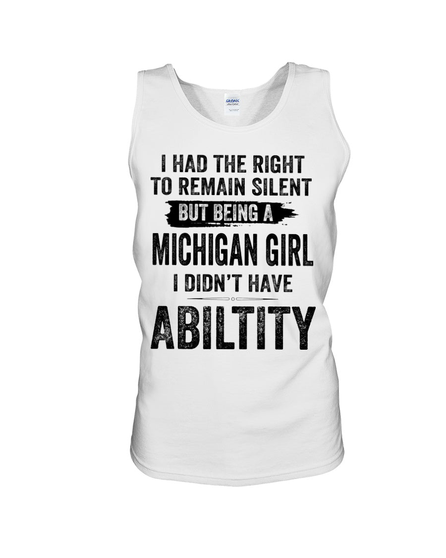 A Michigan Girl Didn't Have Ability Custom Design Unisex Tank Top