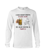 Load image into Gallery viewer, Cannot Live On Beer Alone We Also Needs A Turtle Custom Design Unisex Long Sleeve
