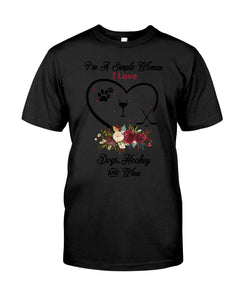 A Simple Woman Loves Dog Hockey And Wine Custom Design Guys Tee