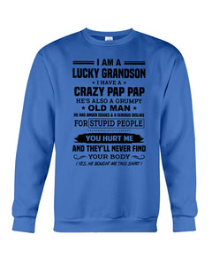 A Lucky Grandson Has A Crazy Pap Pap Sweatshirt