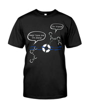 Load image into Gallery viewer, Chemist Help Save I&#39;m Diene - I&#39;m Triene Custom Gift For Friends Who Study Chemistry Guys Tee
