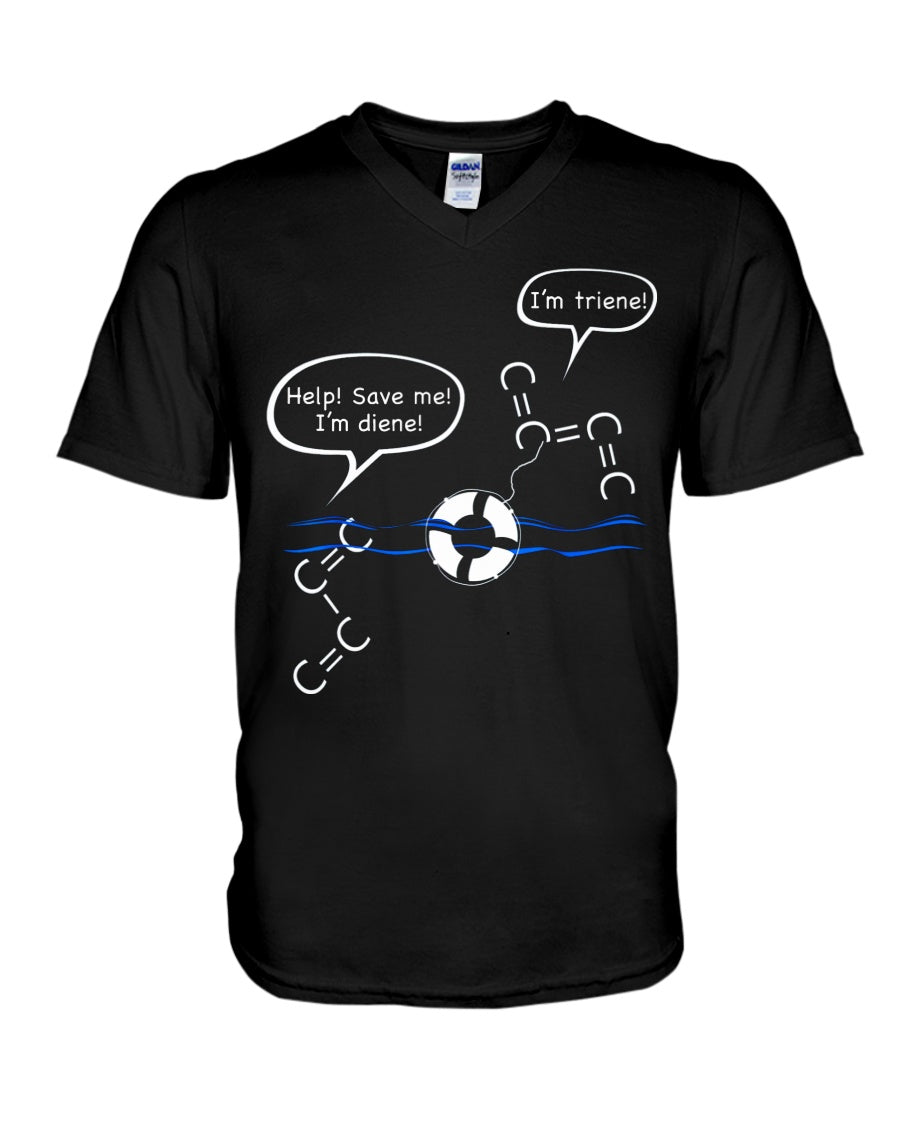 Chemist Help Save I'm Diene - I'm Triene Custom Gift For Friends Who Study Chemistry Guys V-Neck