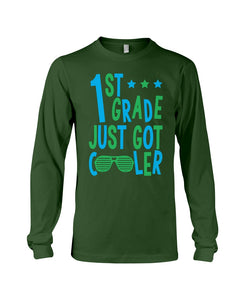 1St Grade Just Got Cooler Cutest Glasses Unisex Long Sleeve