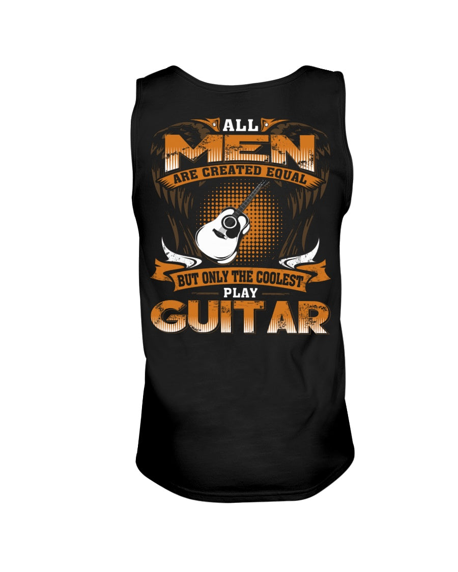 All Men Are Created Equal - Gift For Guitar Players Unisex Tank Top