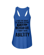 Load image into Gallery viewer, A Michigan Girl Didn&#39;t Have Ability Custom Design Ladies Flowy Tank
