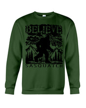 Load image into Gallery viewer, Bigfoot Believe Sasquatch Custom Design For Friends Sweatshirt
