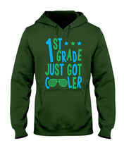 Load image into Gallery viewer, 1St Grade Just Got Cooler Cutest Glasses Hoodie
