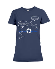 Load image into Gallery viewer, Chemist Help Save I&#39;m Diene - I&#39;m Triene Custom Gift For Friends Who Study Chemistry Ladies Tee
