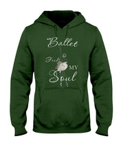 Load image into Gallery viewer, Ballet Feeds My Soul Custom Design Gifts For Ballet Lovers Hoodie

