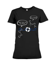 Load image into Gallery viewer, Chemist Help Save I&#39;m Diene - I&#39;m Triene Custom Gift For Friends Who Study Chemistry Ladies Tee
