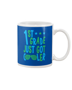 1St Grade Just Got Cooler Cutest Glasses Mug