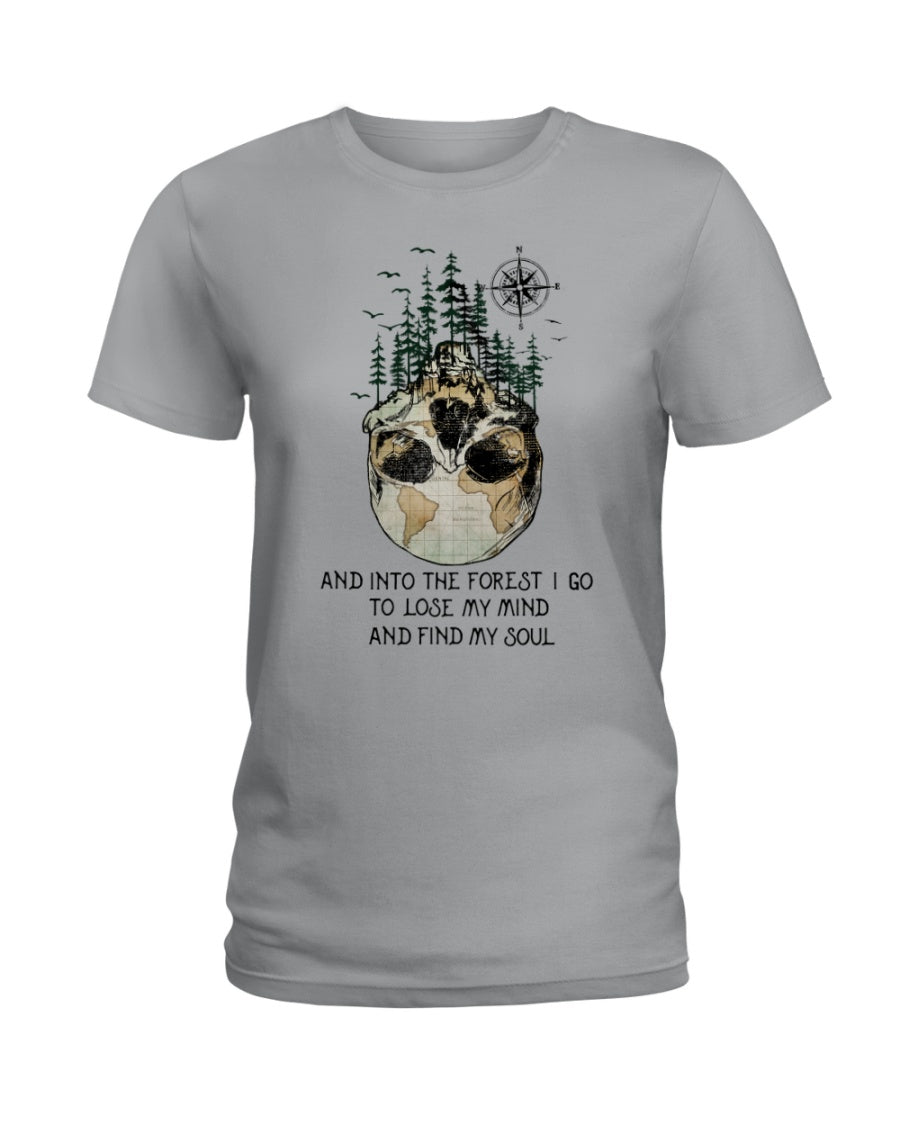 And Into The Forest I Go To Lose My Mind And Find My Soul Skull Ladies Tee