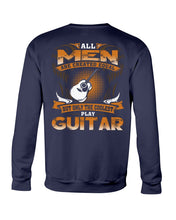 Load image into Gallery viewer, All Men Are Created Equal - Gift For Guitar Players Sweatshirt
