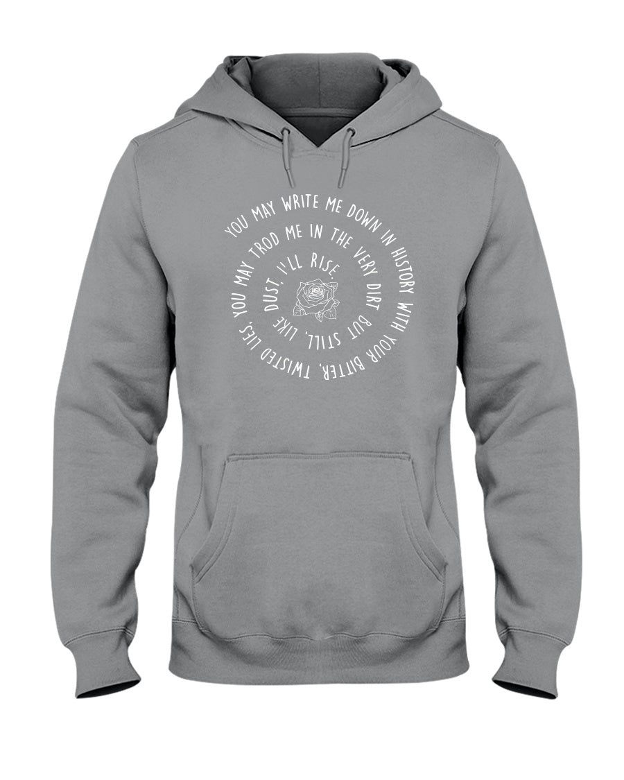 But Still Like Dust I'll Rise Custom Design Gift For Mother Hoodie