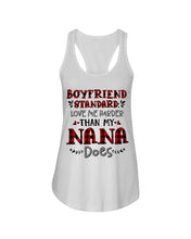 Load image into Gallery viewer, Boyfriend Standard Love Me Harder Than My Nana Does Gifts For Grandmas Ladies Flowy Tank
