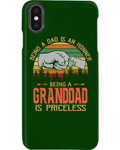 Load image into Gallery viewer, Being A Dad Is An Honner Being A Granddad Is Priceless Custom Design Phone case
