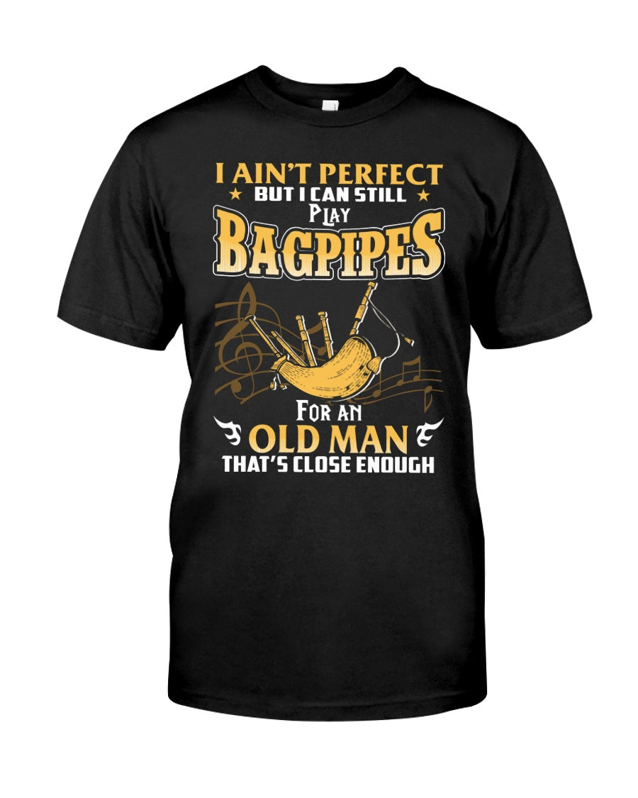 Bagpipes - Old Man Perfect Funny Gift For Birthday Guys Tee