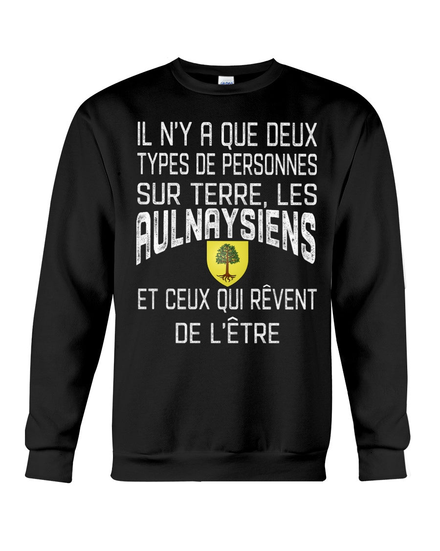 A Que Deux Types De Personnes Sur Terre Les Aulnay-Sous-Bois Emblem Sweatshirt