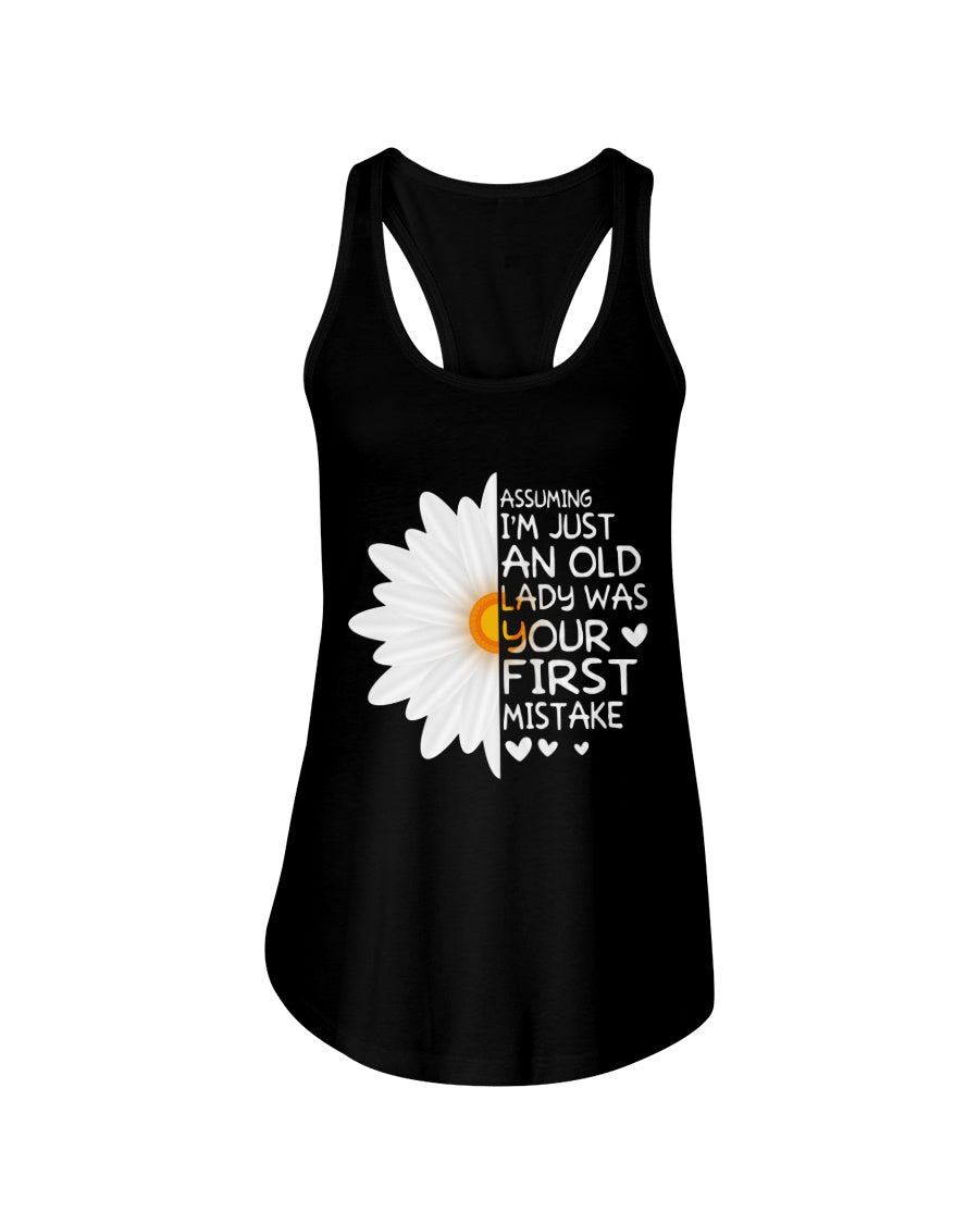 Assuming I'm Just An Old Lady Was Your First Mistake Gift For Flower Lovers Ladies Flowy Tank