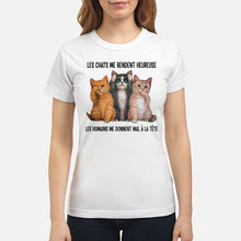 Load image into Gallery viewer, Cat Make Me Happy Gift For Cat Lovers Ladies Tee
