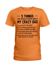 Load image into Gallery viewer, 5 Things You Should Know About My November Crazy Dad Ladies Tee
