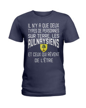 Load image into Gallery viewer, A Que Deux Types De Personnes Sur Terre Les Aulnay-Sous-Bois Emblem Ladies Tee
