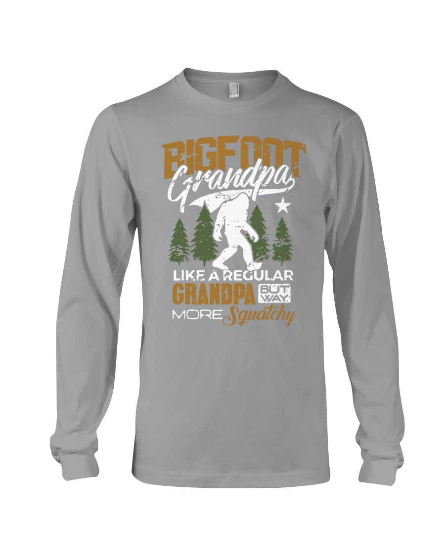 Bigfoot Grandma - Like A Regular Grandpa But Way More Squatchy Custom Design Unisex Long Sleeve