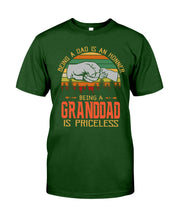 Load image into Gallery viewer, Being A Dad Is An Honner Being A Granddad Is Priceless Custom Design Guys Tee
