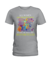 Load image into Gallery viewer, All Women Are Created Equal Gifts Ladies Tee
