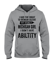 Load image into Gallery viewer, A Michigan Girl Didn&#39;t Have Ability Custom Design Hoodie
