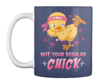 Load image into Gallery viewer, Cna Not Your Regular Chick Custom Design Gifts Mug
