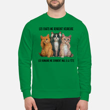 Load image into Gallery viewer, Cat Make Me Happy Gift For Cat Lovers Sweatshirt
