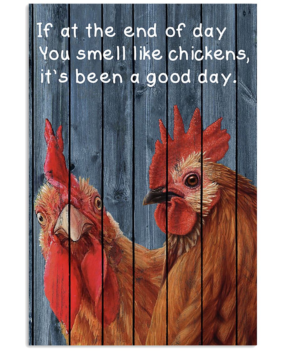 Chambless Farm - If At The End Of Day You Smell Like Chickens Vertical Poster