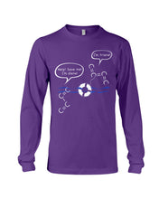 Load image into Gallery viewer, Chemist Help Save I&#39;m Diene - I&#39;m Triene Custom Gift For Friends Who Study Chemistry Unisex Long Sleeve
