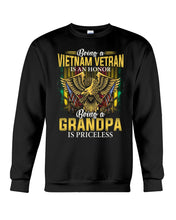 Load image into Gallery viewer, Being A Vietnam Veteran Is An Honor Grandpa Gifts Sweatshirt
