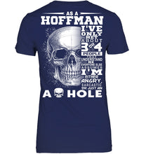 Load image into Gallery viewer, As A Hoffman I&#39;ve Only Met About Or Just An Ass-Hole Gifts Ladies V-Neck
