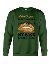 Load image into Gallery viewer, April Girl If My Mouth Doesn&#39;t Say It My Face Definitely Will Custom Design Sweatshirt
