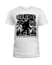 Load image into Gallery viewer, Bigfoot Believe Sasquatch Custom Design For Friends Ladies Tee
