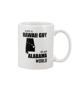 A Hawaii Guy In  An Alabama   World Personalized Nation Gifts Mug