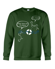 Load image into Gallery viewer, Chemist Help Save I&#39;m Diene - I&#39;m Triene Custom Gift For Friends Who Study Chemistry Sweatshirt
