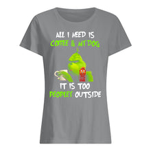 Load image into Gallery viewer, All I Need Is Coffee And My Dogs It Is Too Peopley Outside Ladies Tee
