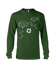 Load image into Gallery viewer, Chemist Help Save I&#39;m Diene - I&#39;m Triene Custom Gift For Friends Who Study Chemistry Unisex Long Sleeve
