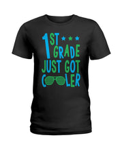 Load image into Gallery viewer, 1St Grade Just Got Cooler Cutest Glasses Ladies Tee
