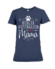 Load image into Gallery viewer, Berger Australien Mama Gift For Dog Lovers Ladies Tee
